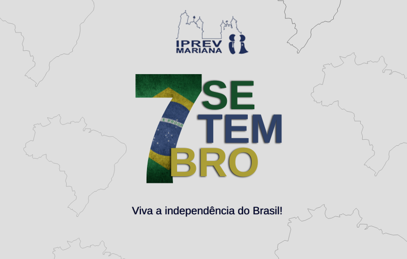 7 de setembro, Independência do Brasil!