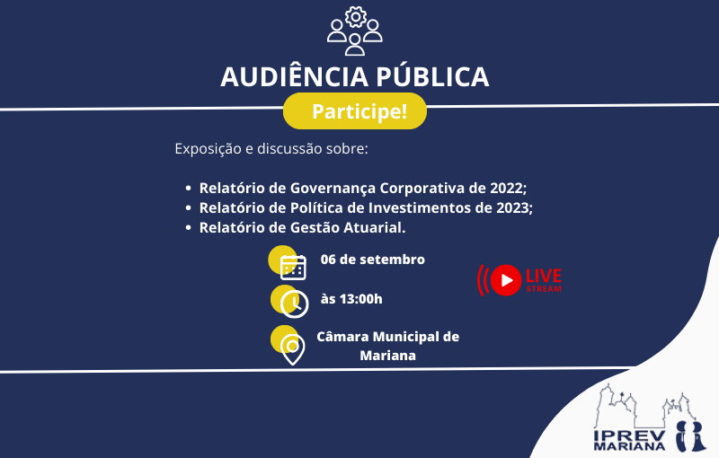 Audiência Pública do IPREV Mariana acontecerá na Câmara Municipal