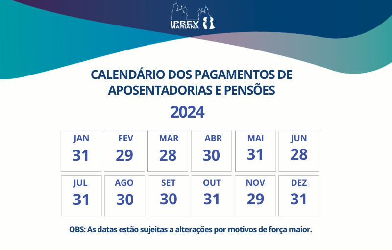 Calendário de pagamento dos benefícios 2024.