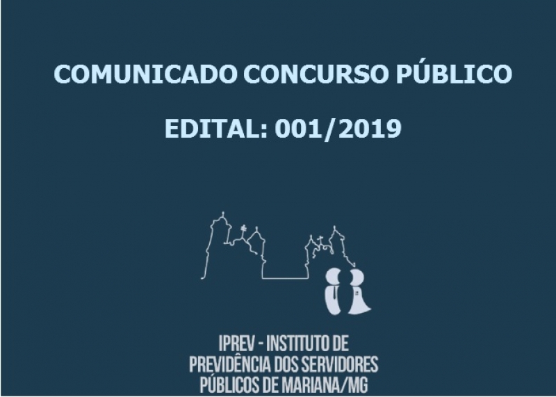 Comunicado concurso público do IPREV Mariana, Edital nº 001/2019
