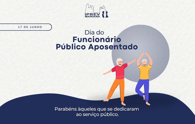 Dia do Funcionário Público Aposentado