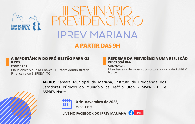 III SEMINÁRIO PREVIDENCIARIO DO IPREV MARIANA
