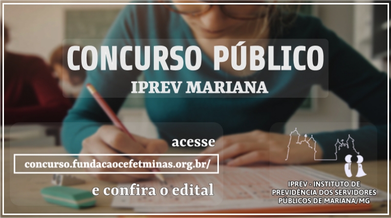 IPREV MARIANA anuncia retomada do Concurso Público com aplicação de provas previstas para setembro de 2021