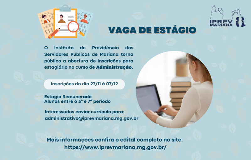 IPREV Mariana disponibiliza vaga para estágio no curso de Administração