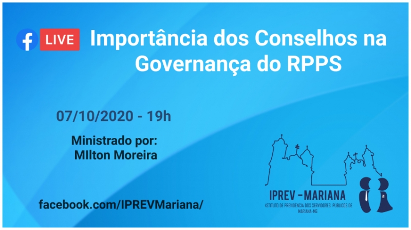 Live “A IMPORTÂNCIA DOS CONSELHOS NA GOVERNANÇA DO RPPS”