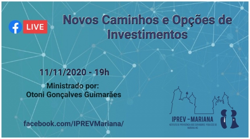 Live “NOVOS CAMINHOS E OPÇÕES DE INVESTIMENTOS”