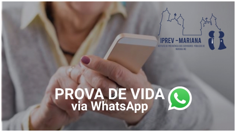 Prova de vida dos segurados do IPREV MARIANA via WhatsApp